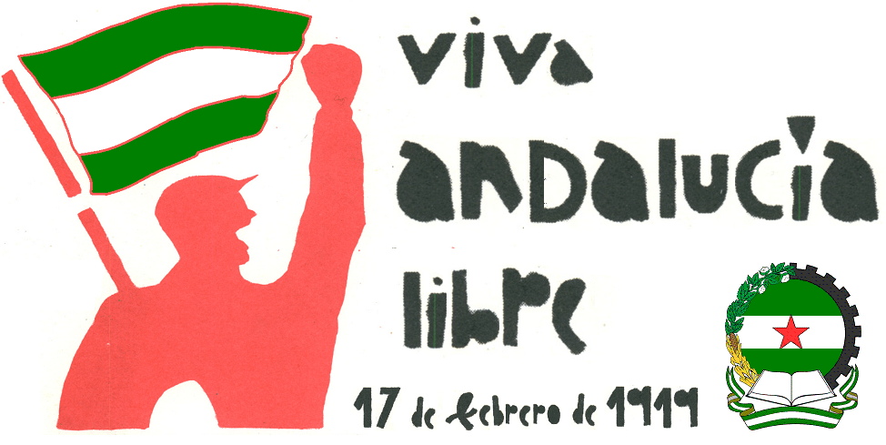 Un 17 de febrero se gritó por primera vez “¡Viva Andalucía&nbsp;libre!”