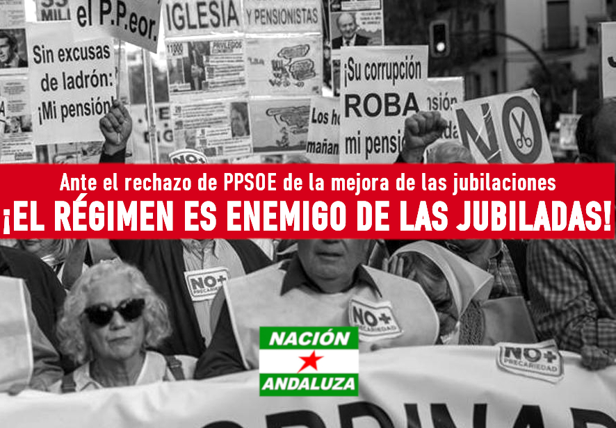 Las fuerzas del Régimen español son «enemigo de las personas&nbsp;jubiladas»