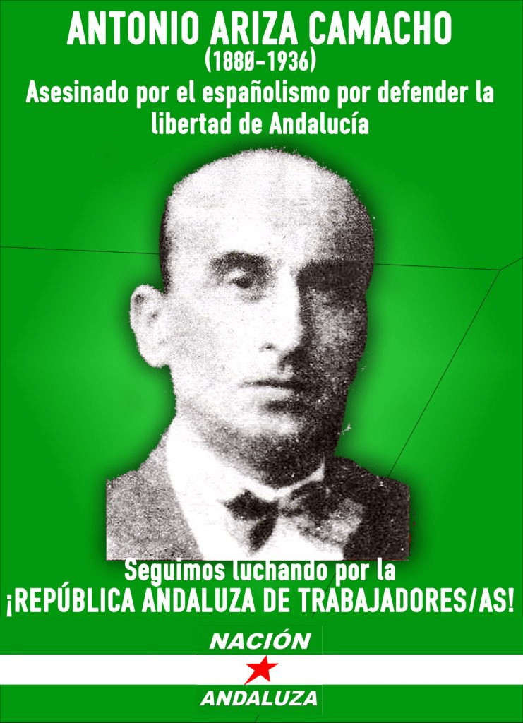 Un 7 de agosto de 1936 es asesinado de Antonio Ariza, andalucista revolucionario y&nbsp;ecologista